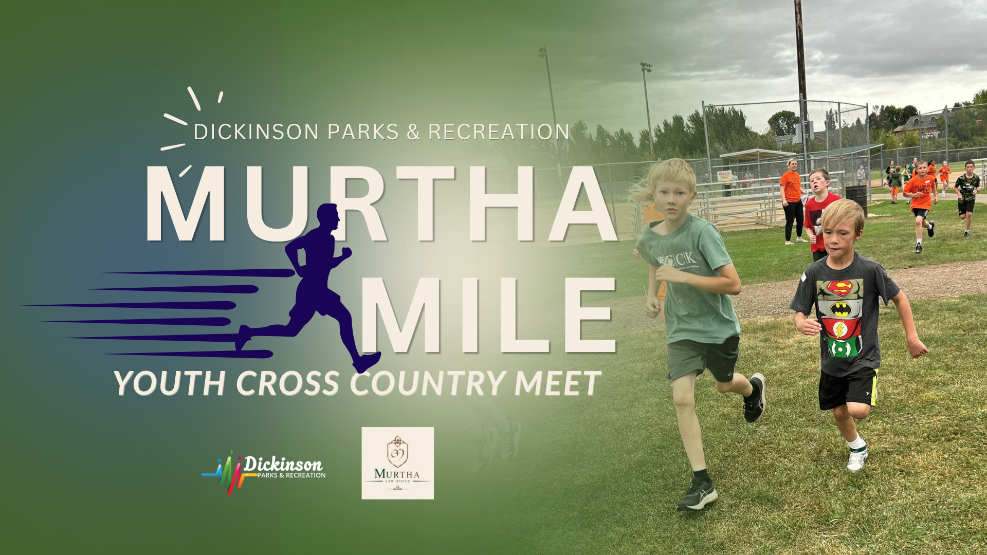 Murtha Mile Youth Cross Country Event Header Graphic showing 2 cross country runners along with the Dickinson Parks and Recreation logo and Murtha Law Office logo.
